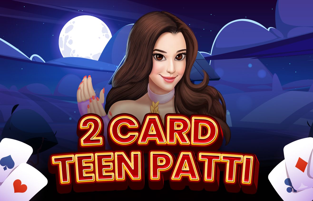 2 Cards Teenpatti_V2